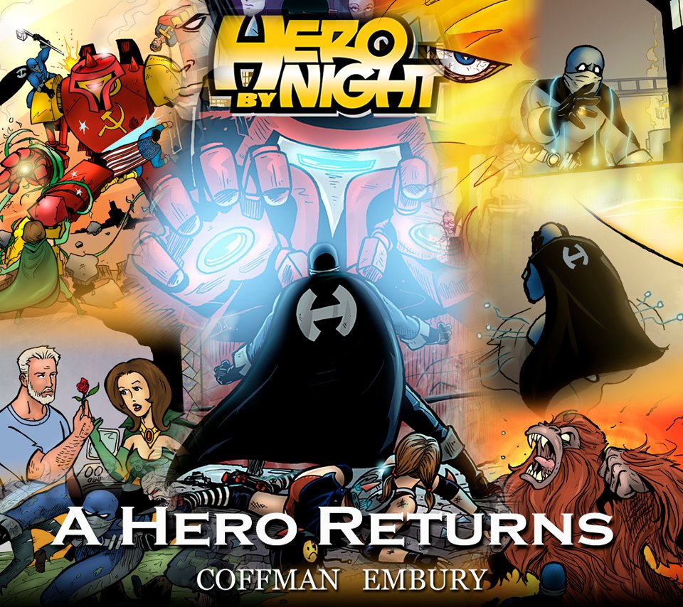 Hero By Night Returns!